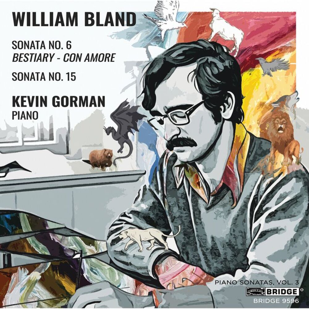 Kevin Gorman - Bland: Piano Sonatas, Vol. 3  CD